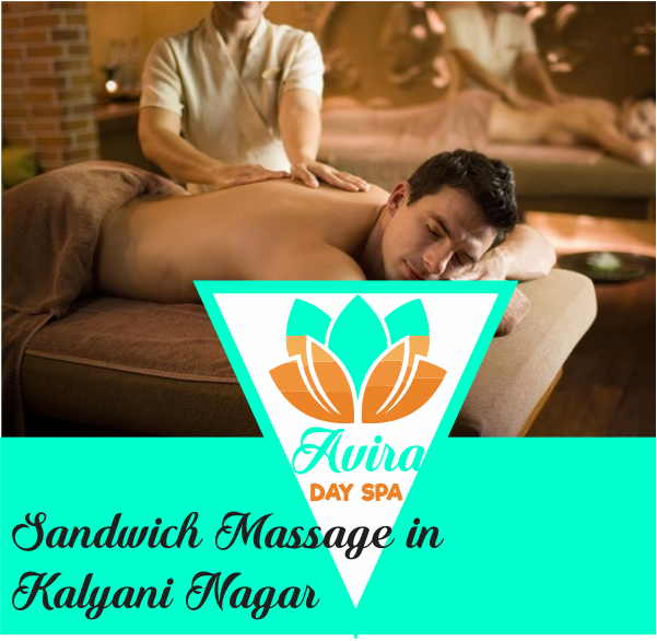 Sandwich Massage in Kalyani Nagar 